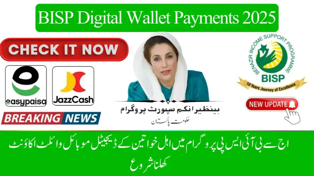 BISP 2025 Digital Payment System Launched Receive Payments via EasyPaisa, JazzCash & HBL Konnect